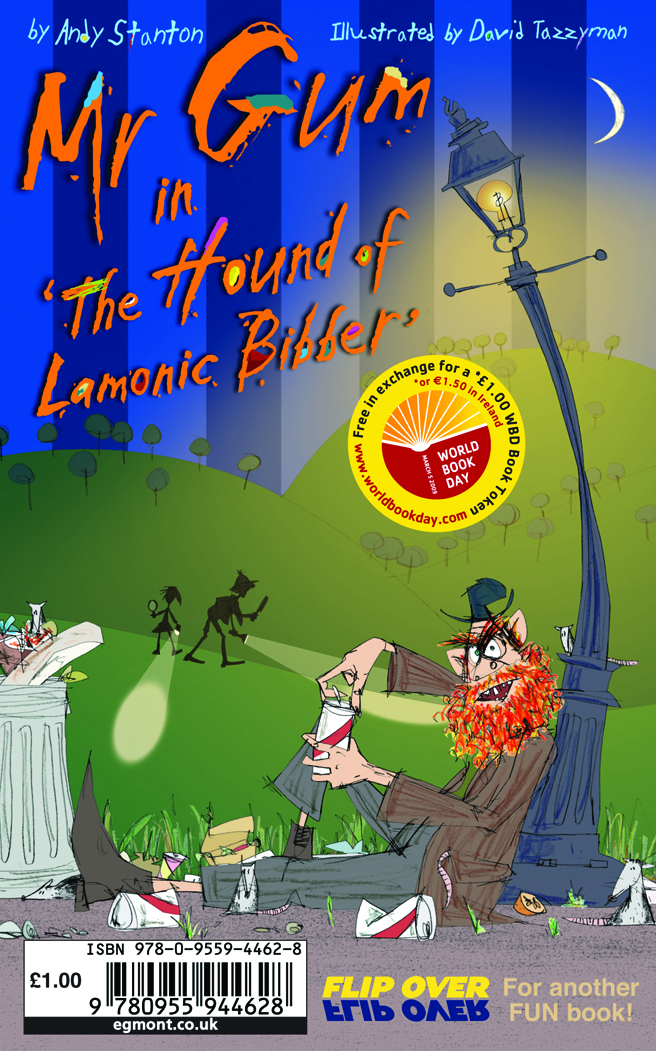 Mr Gum in The Hound of Lamonic Bibber