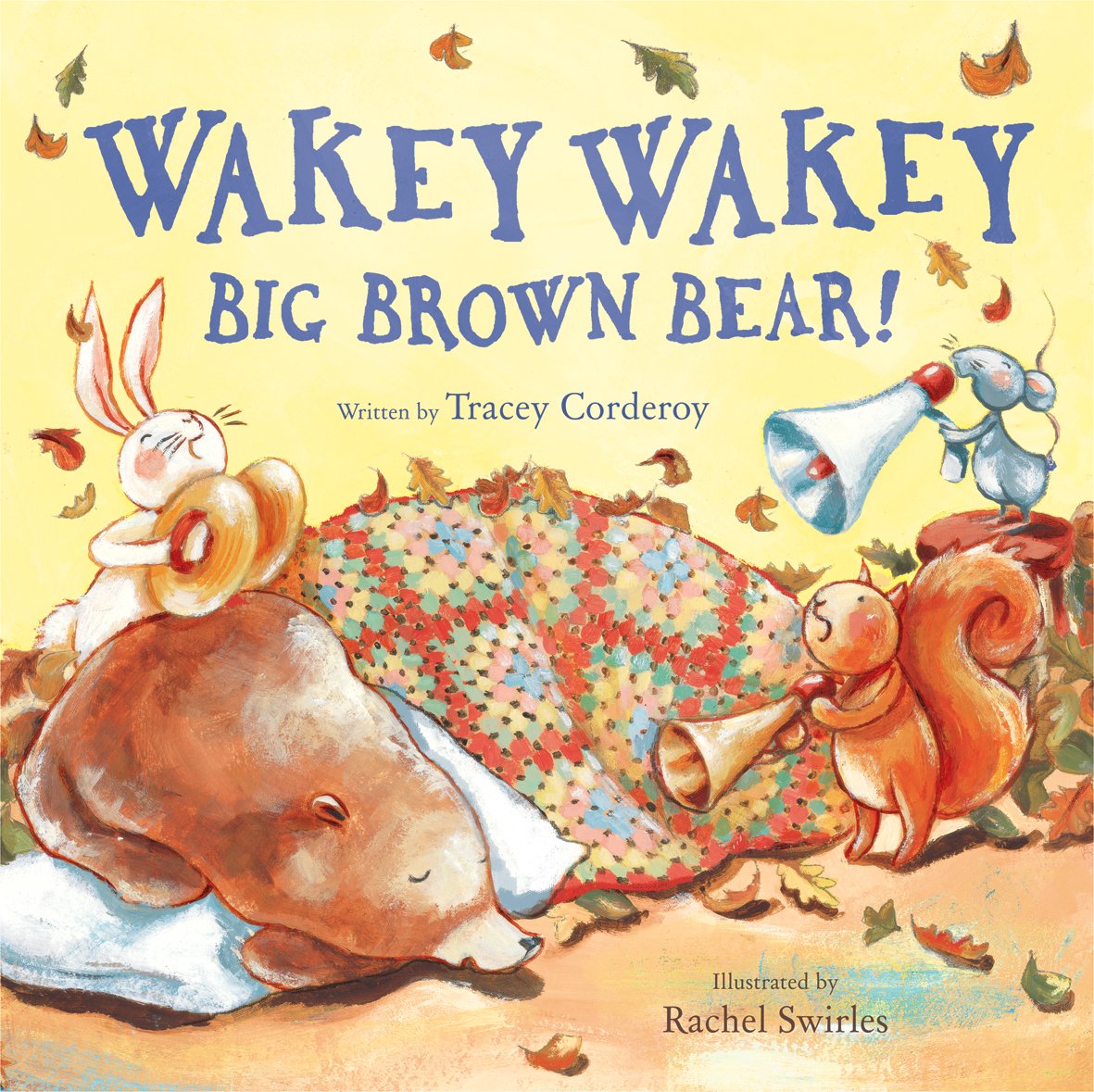 Wakey Wakey, Big Brown Bear