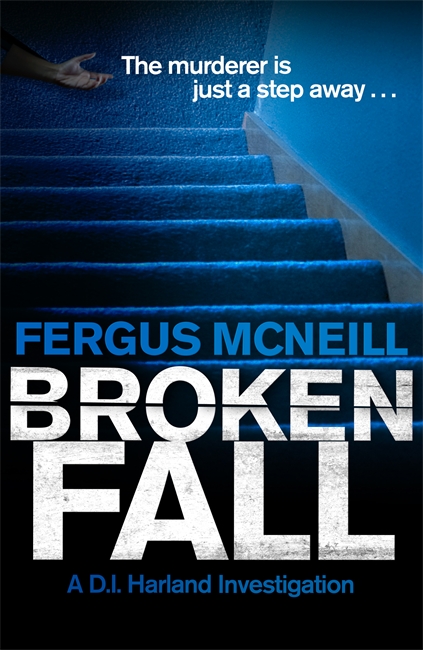 Broken Fall: A D.I. Harland Investigation 1