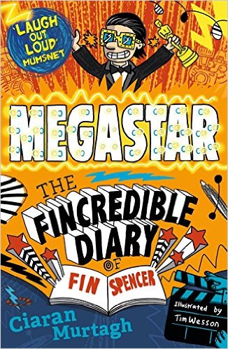 The Fincredible Diary of Fin Spencer: Megastar