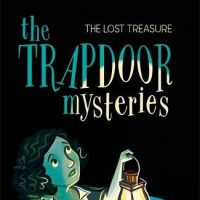 The Trapdoor Mysteries: The Lost Treasure