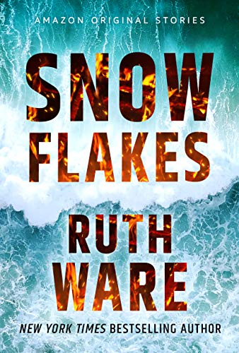 Snowflakes, A New Story by Ruth Ware, Out Now